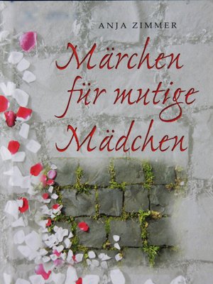 cover image of Märchen für mutige Mädchen